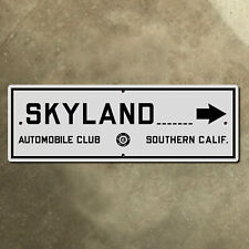ACSC Skyland highway road sign California Lake Arrowhead 1929 36x12 picture