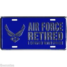AIR FORCE RETIRED I SERVED WITH PRIDE LICENSE PLATE MADE IN USA picture
