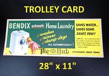 VINTAGE 1940's BENDIX Automatic LAUNDRY - TROLLEY & BUS SIGN 28 x 11 HEAVY PAPER picture