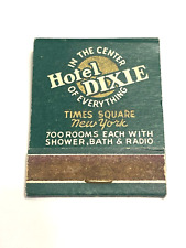 Vintage Matchbook Collectible Ephemera HOTEL DIXIE TIMES SQUARE NEW YORK CITY picture