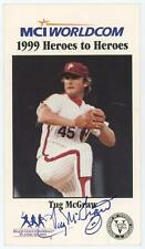 Tug McGraw MLB Pitcher Phillies Autographed Signed 4X7 Color Handout JSA COA picture