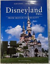 Disneyland Paris From Sketch To Reality Neverland Editions Hardcover picture