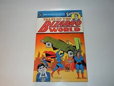 Superman: Tales of the Bizarro World picture