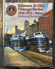 Baltimore & Ohio Passenger Service, 1945-1971. Volume 1 By Harry Stegmaier NEW picture