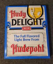 Vintage Hudepohl Hudy Delight Beer Sign Plastic Collectible Beverage Brewery L9 picture