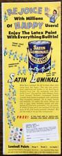 1954 Satin Luminall One Coat Interior Paint PRINT AD Millions of Happy Users picture