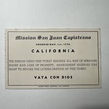 vintage MISSION SAN JUAN CAPISTRANO California Ticket ADMIT One 50 cents picture