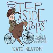Step Aside, Pops: A Hark A Vagrant Collection - hardcover Beaton, Kate picture