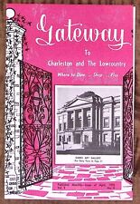 1958 CHARLESTON SC GATEWAY TO CHARLESTON AND LOWCOUNTRY MAGAZINE APRIL  Z3763 picture