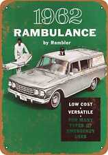 Metal Sign - 1962 Rambler Ambulance - Vintage Look Reproduction picture
