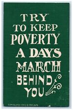 c1910s Motto Try To Keep Poverty A Days March Behind You Munson Antique Postcard picture
