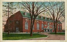 George Hall Gymnasium University Illinois Champaign Urbana IL Postcard picture