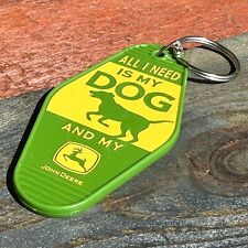 John Deere Keychain All I Need Is My Dog And My John Deere Double Sided picture