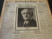 1935 APRIL 9 NEW YORK TIMES - ADOLPH S. OCHS DEAD AT 77 - NT 5915 picture