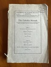 The Cahokia Mounds : University Of Illinois Bulletin September 25, 1928 picture