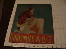 orig Santa book: CHRISTMAS A B C, charles e graham & co. circa 1900 picture