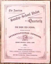 1881 THE AMERICAN SUNDAY SCHOOL UNION QUATERLY SECOND QUARTER 36 PAGES  Z5428 picture