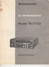 *GENUINE ORIGINAL KENWOOD TR-7730 2 METER FM TRANSCEIVER INSTRUCTION MANUAL* picture