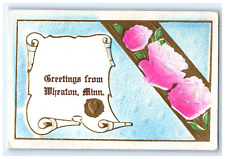 1909 Postcard Greetings From Wheaton Minnesota Diploma Roses Embossed Heart picture