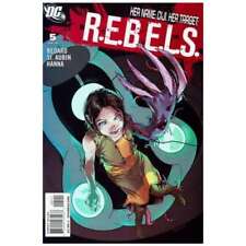 R.E.B.E.L.S. (2009 series) #5 in Near Mint minus condition. DC comics [y& picture