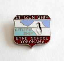 Richard E Byrd School Yokohama Japan Pin Citizenship Citizen Ship Vintage Closed picture