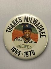 Home Run King HANK AARON Thanks Milwaukee 1954-1976 baseball pinback button MINT picture