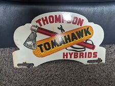 VINTAGE THOMPSON TOMAHAWK SEED PORCELAIN METAL PLATE HOLDER SIGN 12