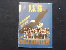 2000 P.S. 50 YEARBOOK - SOARS INTO THE MILLENIUM - STATEN ISLAND, NY - YB 3043 picture
