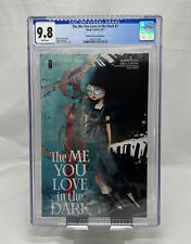 The Me You Love in the Dark #1 MEC exclusive TD 500 print run CGC 9.8 IN HAND picture