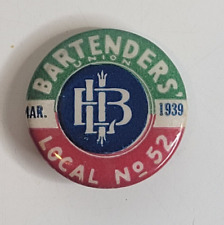 Vtg 1939 Bartenders Union Pin Local 52 San Francisco picture