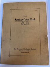 The Seminary Yearbook 1921 - The San Francisco Theological Seminary- CA picture