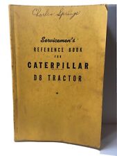 Vintage Servicemen’s Reference Book For Caterpillar D 8 Tractor, 1940’s VG picture