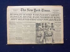 1943 JULY 26 NEW YORK TIMES - MUSSOLINI OUSTED WITH FASCIST CABINET - NP 6470 picture