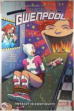 🌸 THE UNBELIEVABLE GWENPOOL VOL 3 TOTALLY IN CONTINUITY TPB 2017 OOP Deadpool picture