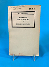 War Department FM 5-15 ENGINEER FIELD FORTIFICATIONS SC/296p/1943 WW2 picture