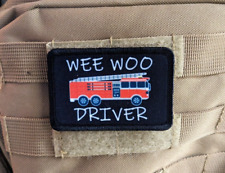 Wee woo driver firefighter morale patch meme 2