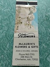 Vintage Matchbook Collectible Ephemera A31 Charleston Arkansas Flowers McLaurin  picture