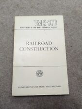 US ARMY Military Original Book TM5-370 Railway Railroad Construction picture