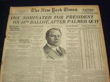 1920 JULY 6 NEW YORK TIMES - COX NOMINATED FOR PRESIDENT - NT 9322 picture
