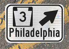 PHILADELPHIA PA Highway 3 road sign 12