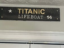RMS TITANIC Lifeboat station sign, rustic, realistic replica, displays beautiful picture