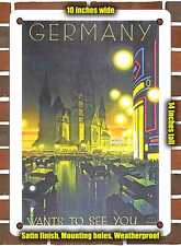 METAL SIGN - 1925 Germany Wants to See You - 10x14 Inches 2 picture