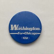 Vintage 1983 Harold Washington for Chicago Mayor 2.25