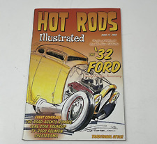 2008 Hot Rods Illustrated Magazine 1932 Ford Road Agents Rumble Cheaterama Issue picture