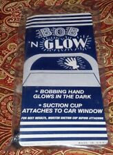 1979 Bob 'n Glow Waving Hand *HI* Suction Cup Car House Window Glow in Dark NEW picture