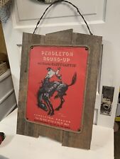 Barn Wood Pendleton Round Up Rodeo Sign Barbed Wire 16 in X 23 In picture