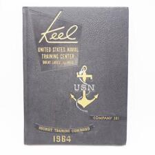 The Keel U.S.Naval Training Center Great Lakes Illinois Co 381 1964 Navy Vtg picture