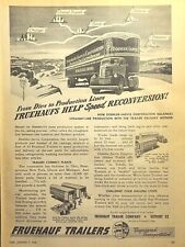 Fruehauf Trailers War Reconversion Doehler-Jarvis Toledo Vintage Print Ad 1946 picture