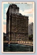New York City NY-Whitehall Building, Antique, Vintage c1932 Souvenir Postcard picture