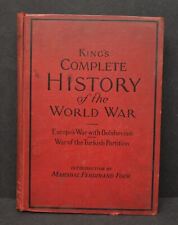 Vintage 1922 Hardcover Book Complete History of the World War WC King Pre WW2 picture